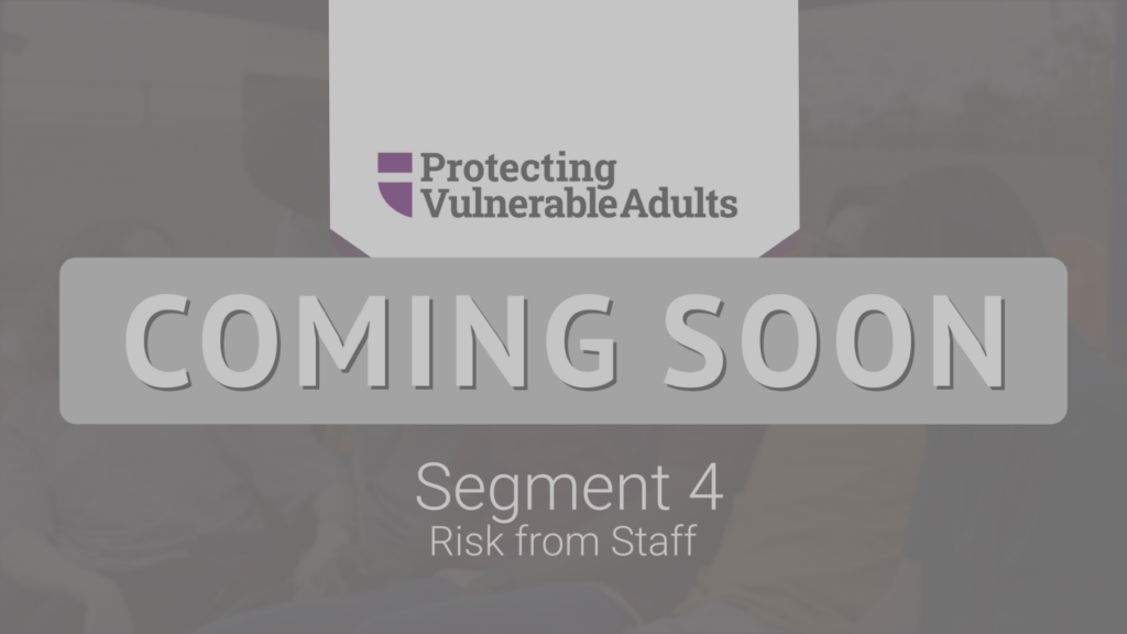 Protecting Vulnerable Adults - Abuse Prevention Systems